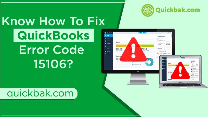 Know How to Fix QuickBooks Error Code 15106