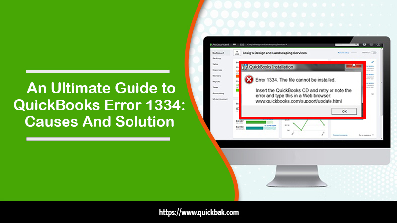 An Ultimate Guide to QuickBooks Error 1334: Causes And Solution